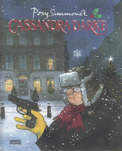 Cassandra Darke (Denoël Graphic) (French Edition)