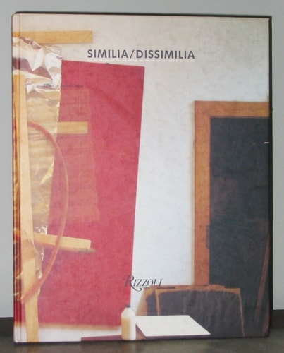 Similia / Dissimilia: Modes of Abstraction in Painting, Sculpture, and Photography Today (English and German Edition)