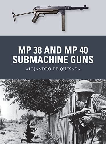 MP 38 and MP 40 Submachine Guns (Weapon, 31)