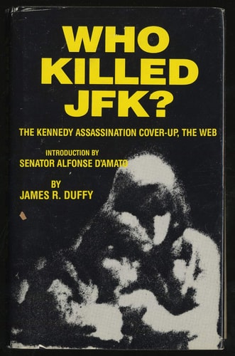 Who Killed Jfk?: The Kennedy Assassination Cover-Up