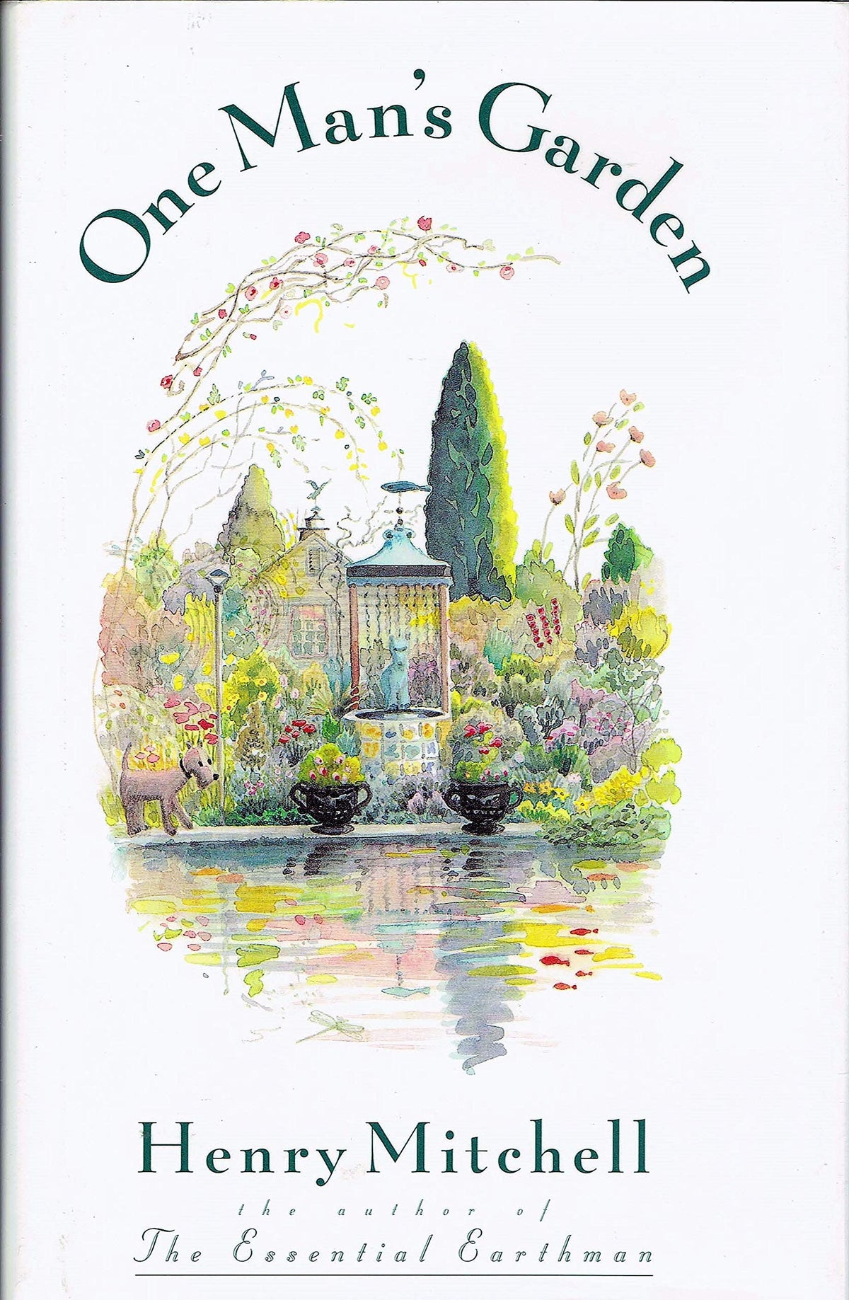 One Man's Garden