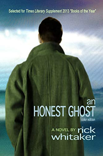 An Honest Ghost: a novel