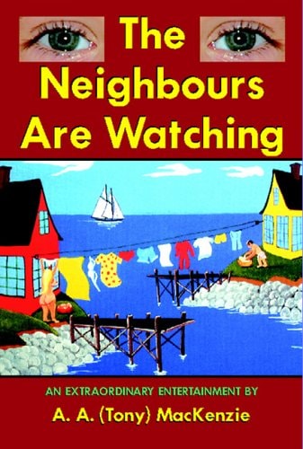 The Neighbours Are Watching
