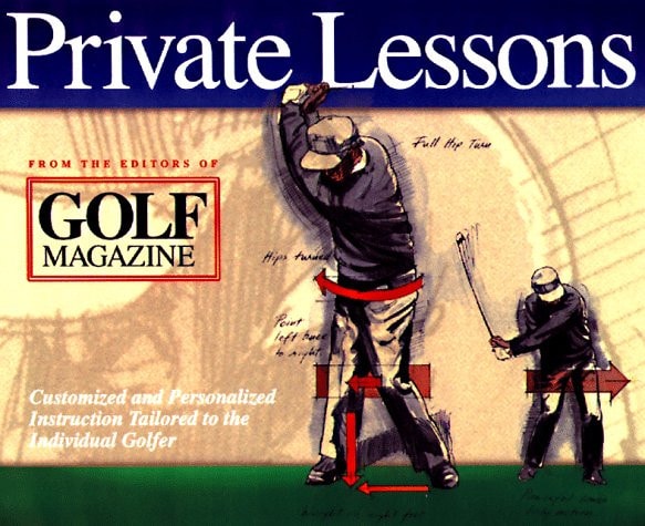 Private Lessons: Customized and Personalized Insturction Tailored to the Individual Golfer