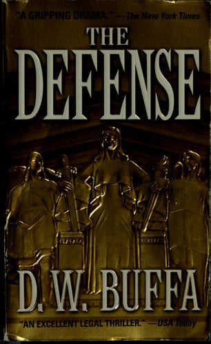 The Defense: A Novel