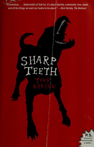 Sharp Teeth: A Novel