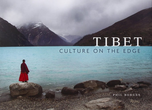Tibet: Culture on the Edge