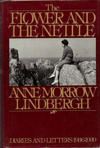 The Flower and the Nettle: Diaries and Letters 1936-1939