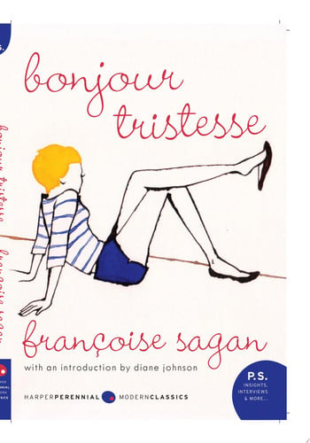 Bonjour Tristesse: A Novel