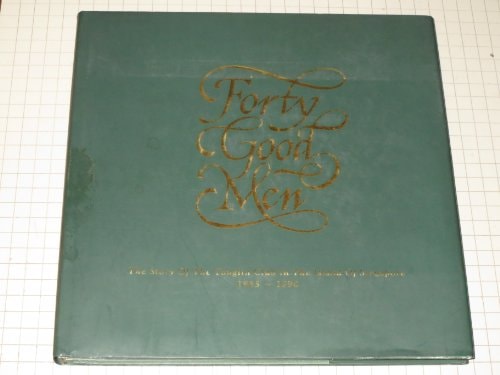Forty good men: The story of the Tanglin Club in the island of Singapore, 1865-1990