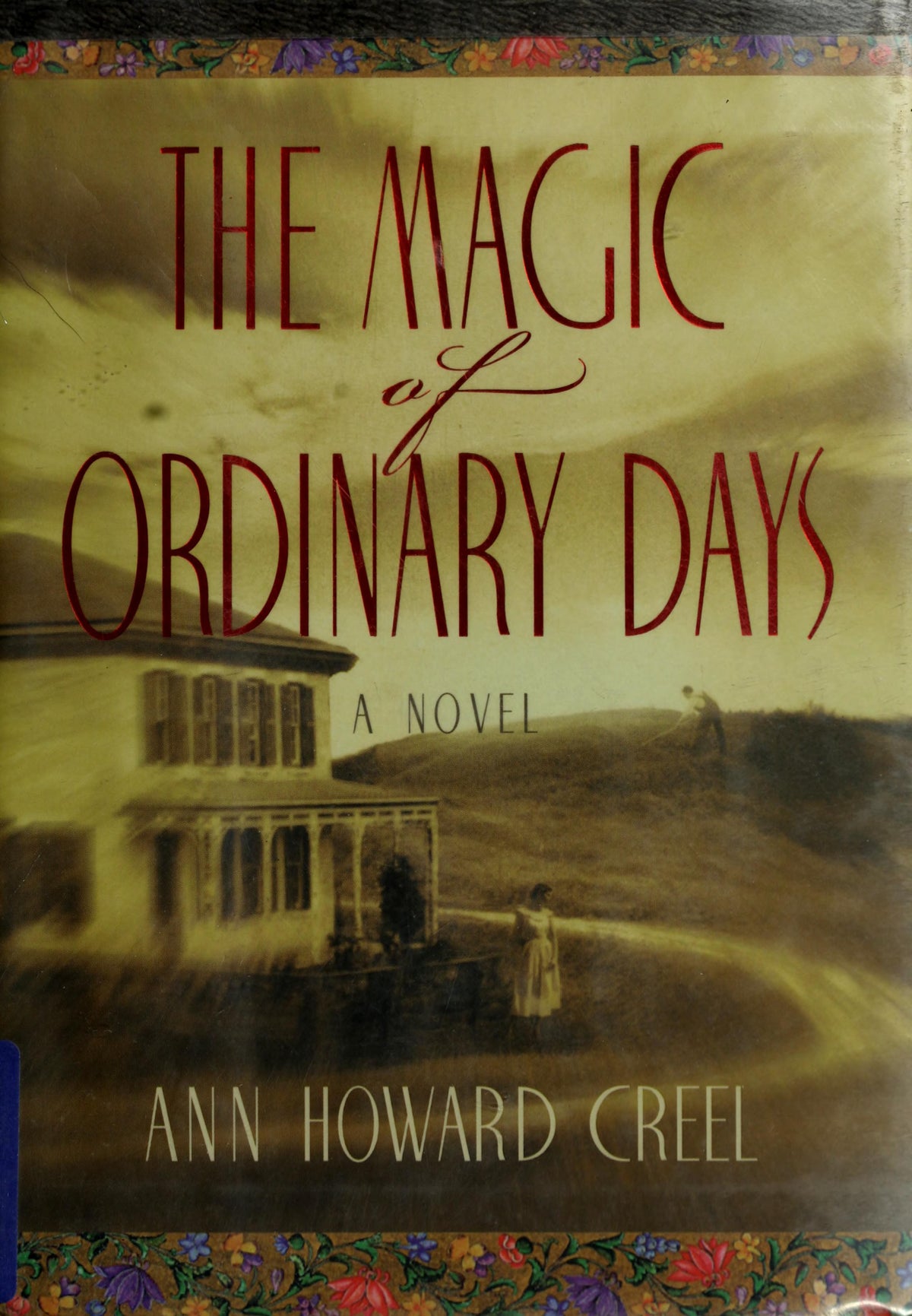 The Magic of Ordinary Days