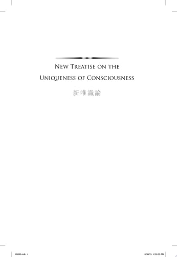 New Treatise on the Uniqueness of Consciousness (World Thought in Translation)