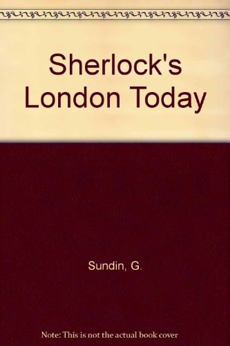 Sherlock's London Today