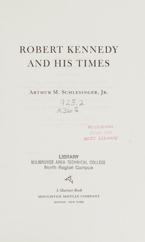 Robert Kennedy and His Times