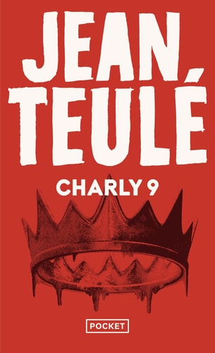 Charly 9 (French Edition)