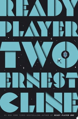 Ready Player Two: A Novel