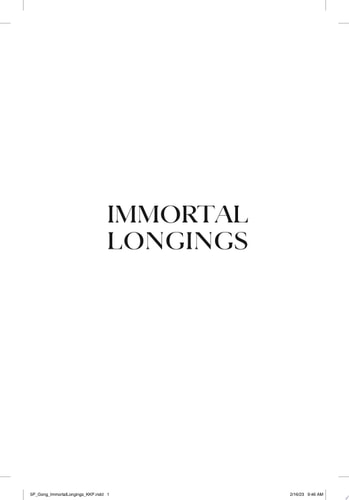 Immortal Longings (1) (Flesh & False Gods)