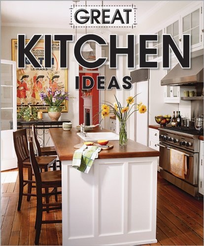 Great Kitchen Ideas (Better Homes and Gardens Home)