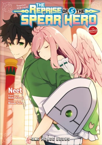 The Reprise of the Spear Hero Volume 5: The Manga Companion