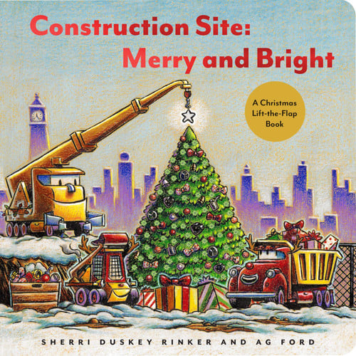 Construction Site Merry and Bright: A Christmas Lift-the-Flap Book (Goodnight Construction Site)