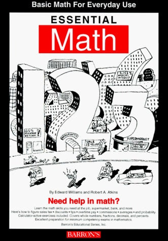Essential Math: Basic Math for Everyday Use