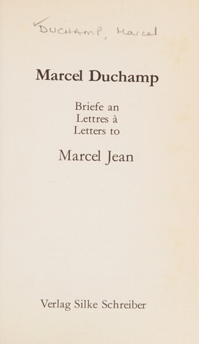 Marcel Duchamp: Briefe an Marcel Jean (in English French and German) (English, French and German Edition)