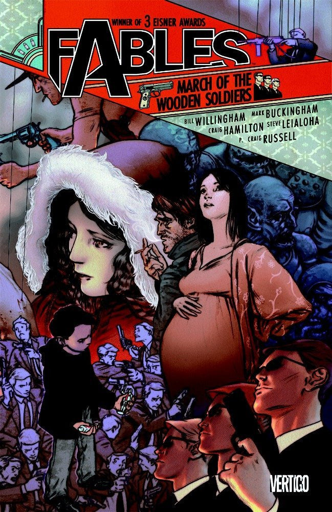 Fables Vol. 4: March of the Wooden Soldiers (Fables (Graphic Novels))