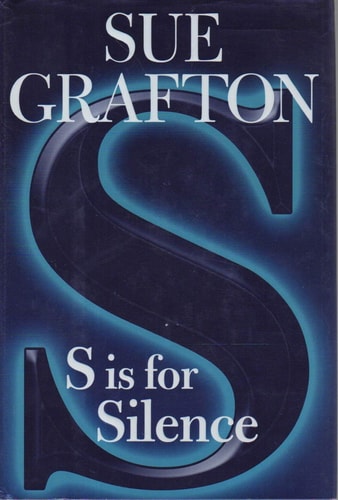 S is for Silence (Kinsey Millhone Mysteries)