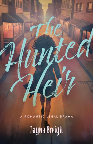 The Hunted Heir: A Novel