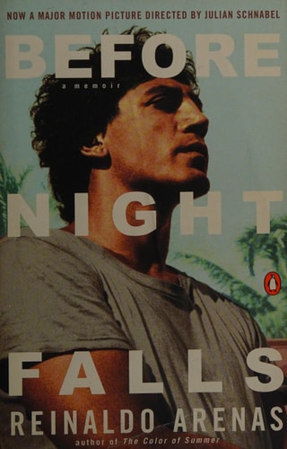 Before Night Falls: A Memoir
