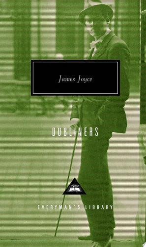 Dubliners (Everyman's Library Classics & Contemporary Classics)