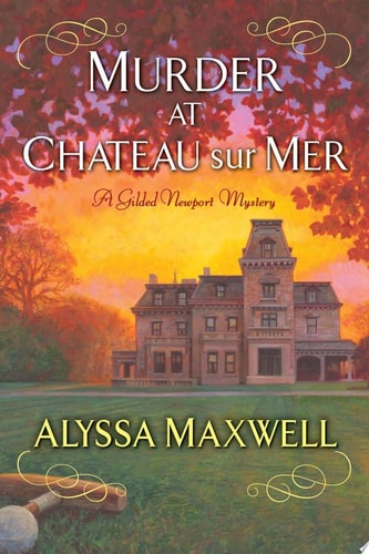 Murder at Chateau sur Mer (A Gilded Newport Mystery)