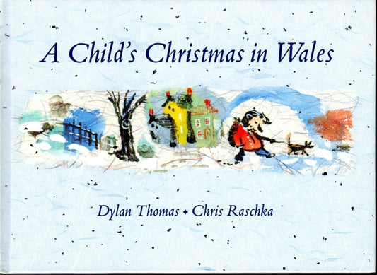 A Child's Christmas in Wales