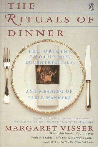 The Rituals of Dinner