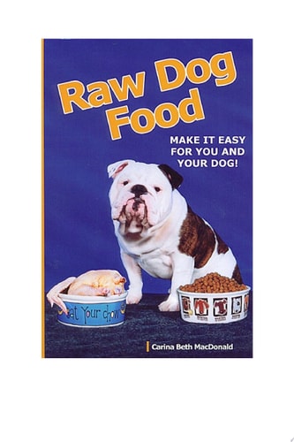 Raw Dog Food: Make It Easy for You and Your Dog