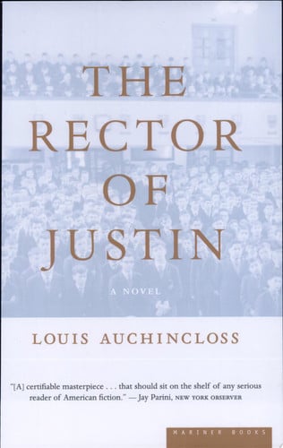 The Rector of Justin: A Novel