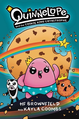 Quinnelope and the Cookie King Catastrophe Vol. 1 (1)