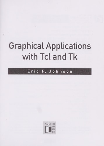 Graphical Applications With Tcl and Tk