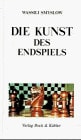 Die Kunst des Endspiels