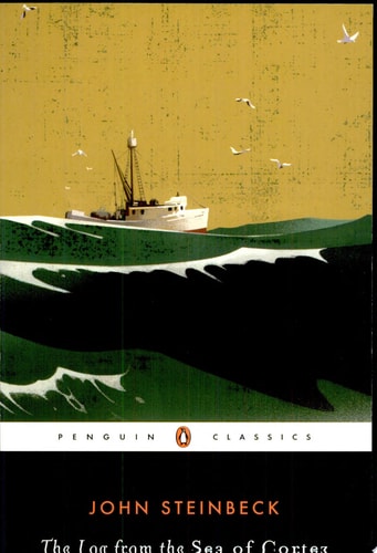 The Log from the Sea of Cortez (Penguin Classics)