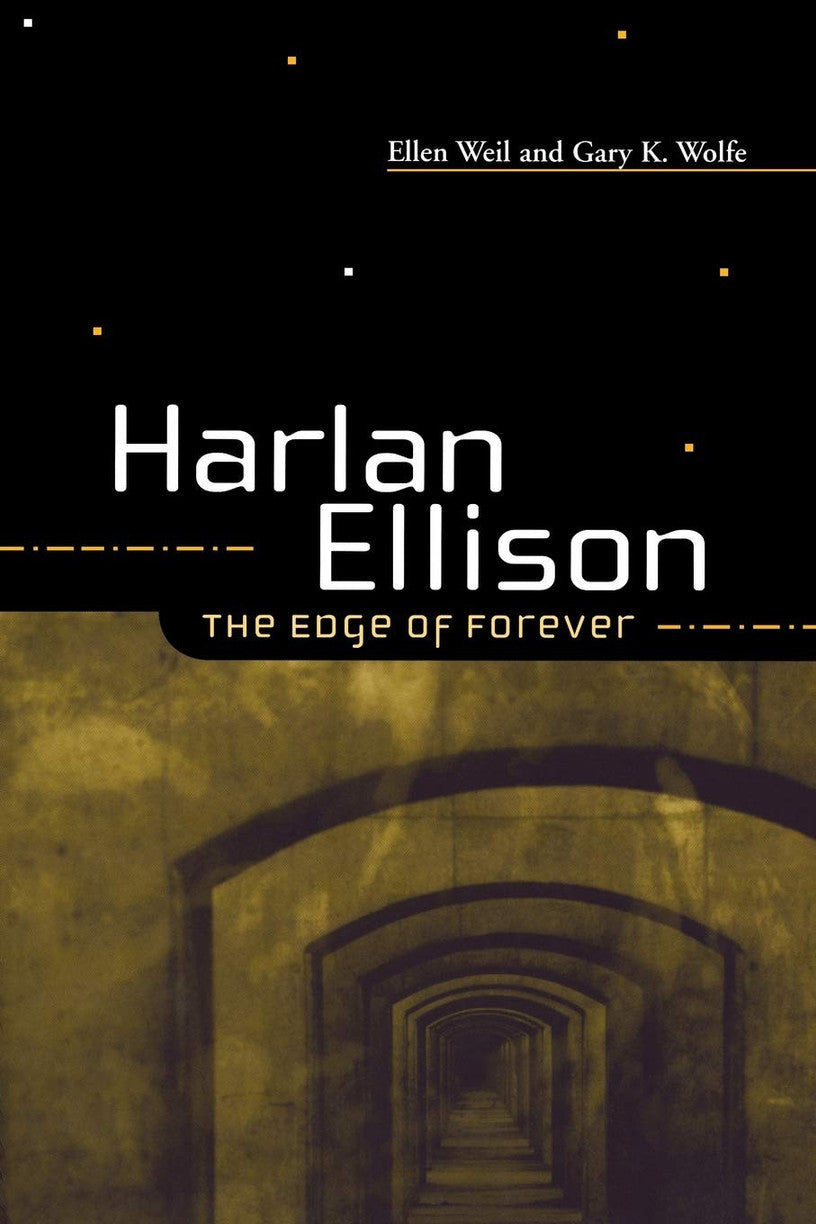 Harlan Ellison : The Edge of Forever