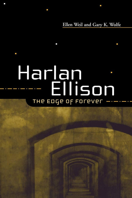 Harlan Ellison : The Edge of Forever