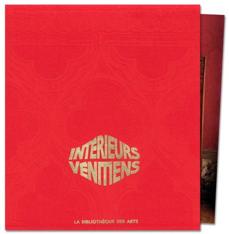 Les Interieurs Venitiens (Collection aspects de l'art) (French Edition)