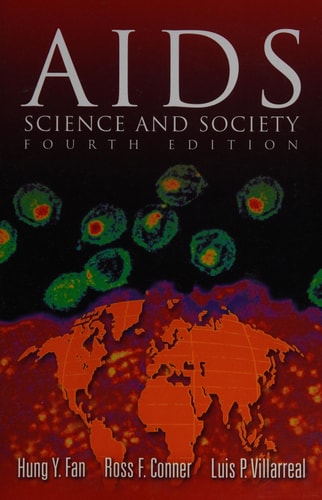 Aids, Fourth Edition: Science and Society (Jones and Bartlett Series in Biology)