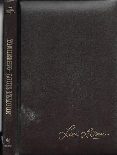 Yondering the Louis Lamour Collection