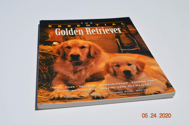 The Essential Golden Retriever (The Essential Guides)