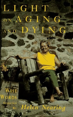 Light on Aging and Dying: Wise Words