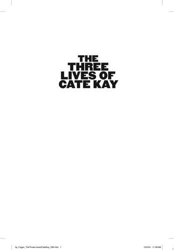 The Three Lives of Cate Kay: Reese's Book Club: A Novel