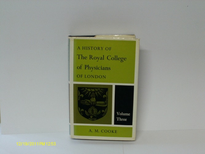 A History of the Royal College of Physicians of London (v. 3)