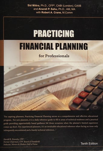 Practicing Financial Planning for Professionals Textbook Version, Tenth Edition